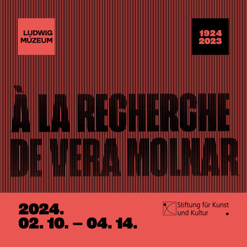 À LA RECHERCHE DE VERA MOLNAR